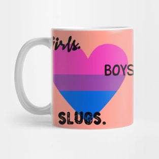 Girls. Boys. Slugs. Mug